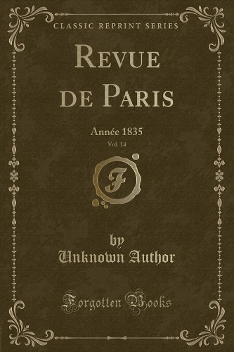 Revue de Paris, Vol. 14