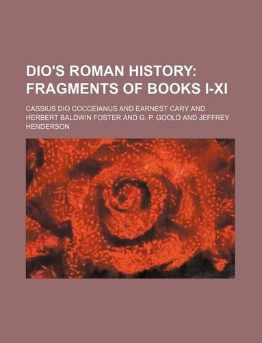 Dio's Roman History: (English)