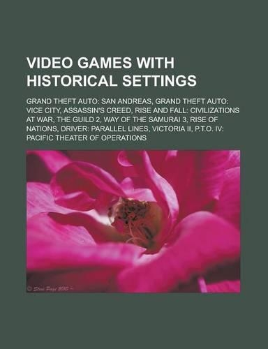 Video Games with Historical Settings