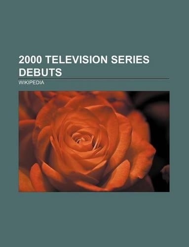 2000 Television Series Debuts: Survivor, Love Hina, Black Books, Unreported World, Big Brother, Shinzo, Digimon Adventure 02, M Jak Mi O(English)