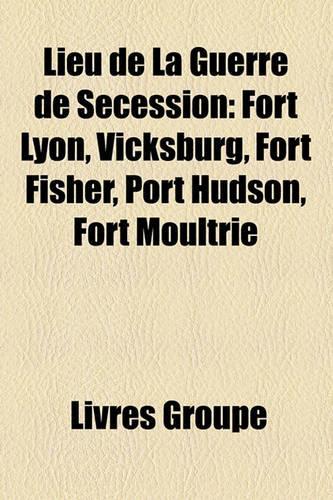 Lieu de La Guerre de Scession
