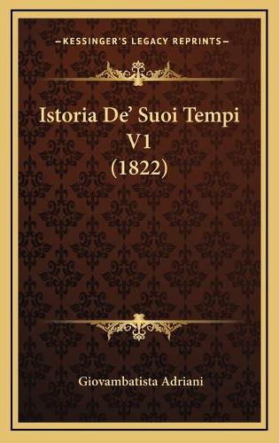 Istoria De' Suoi Tempi V1 (1822)