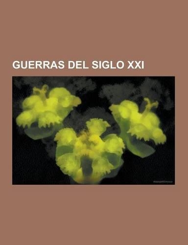 Guerras del Siglo XXI