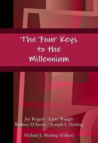 The Four Keys to the Millennium