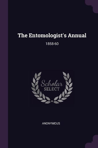 The Entomologist's Annual