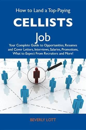 How to Land a Top-Paying Cellists Job