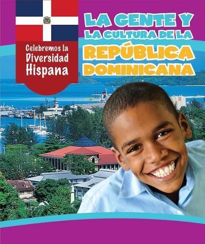 Gente Y La Cultura de la República Dominicana (the People and Culture of the Dominican Republic)