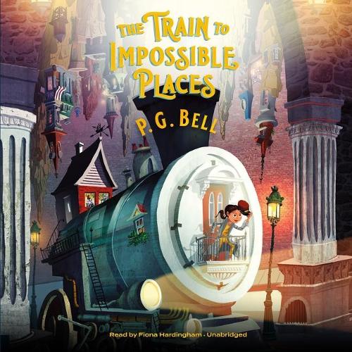 The Train to Impossible Places