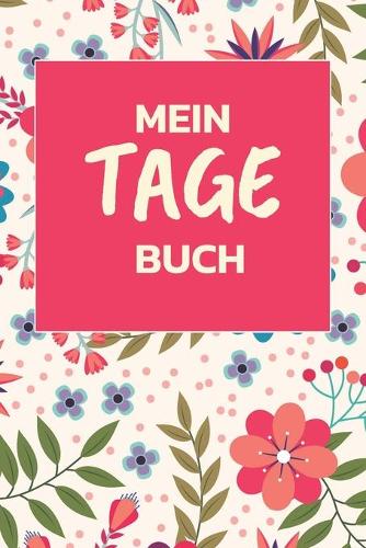 Mein Tage Buch