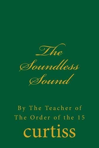 The Soundless Sound