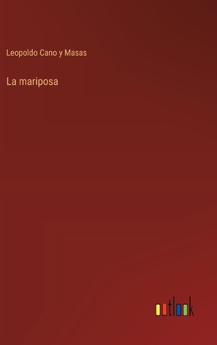 La mariposa