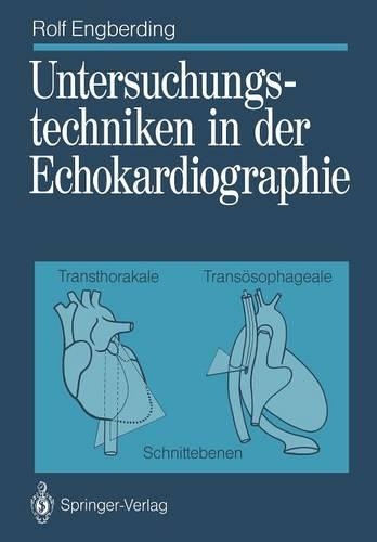 Untersuchungstechniken in der Echokardiographie