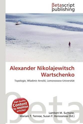 Alexander Nikolajewitsch Wartschenko