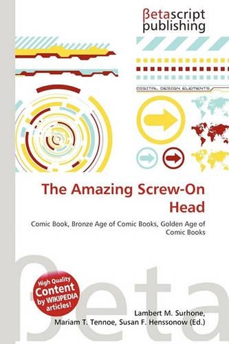 The Amazing Screw-On Head