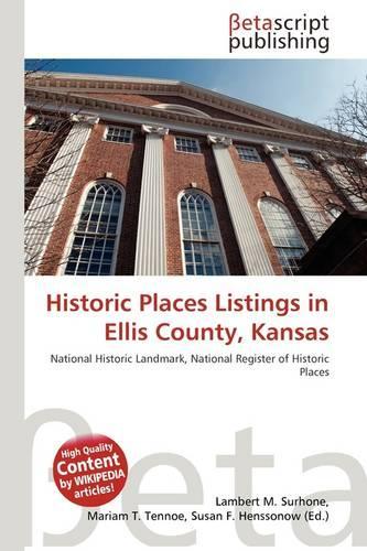 Historic Places Listings in Ellis County, Kansas