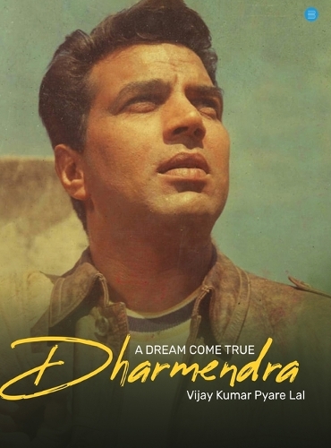 A Dream Come True - Dharmendra