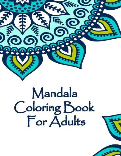 Mandala Coloring Book For Adults