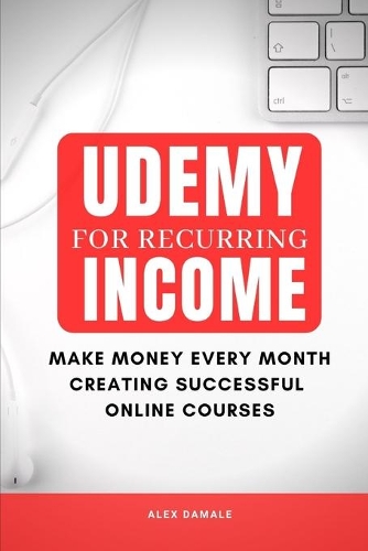 Udemy for Recurring Income