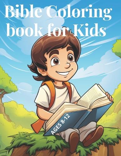 Bible coloring book for kids ages 8-12