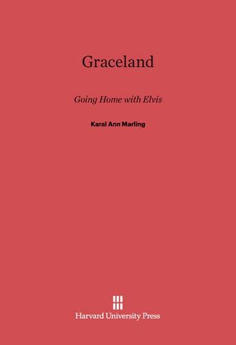 Graceland: Going Home with Elvis
