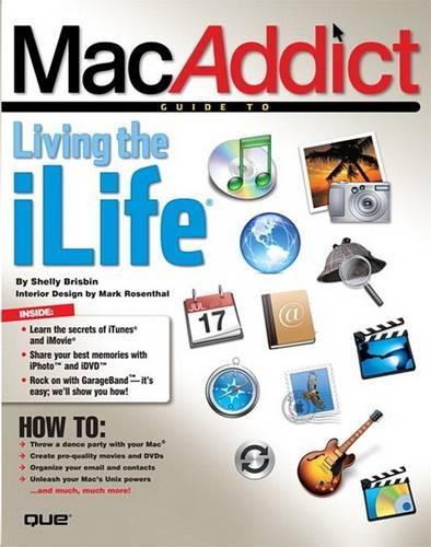 Macaddict Guide to Living the Ilife