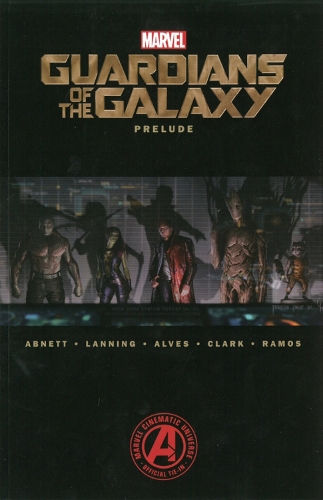 Marvel's Guardians Of The Galaxy Prelude