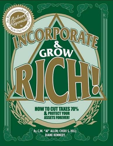 Incorporate & and Grow Rich!
