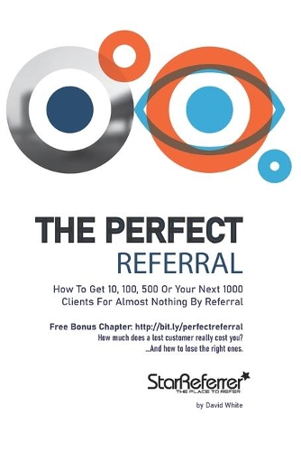 The Perfect Referral