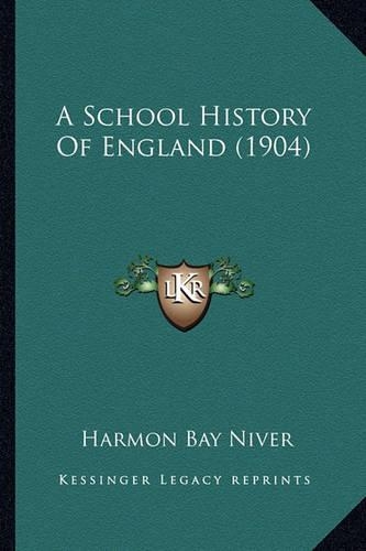 A School History Of England (1904)
