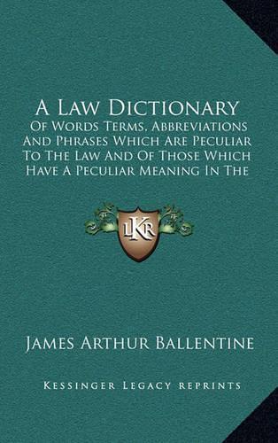 A Law Dictionary