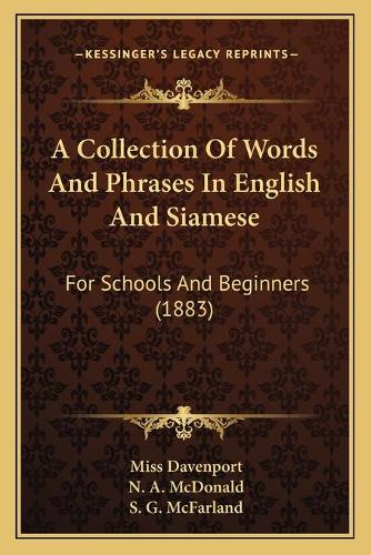 A Collection Of Words And Phrases In English And Siamese
