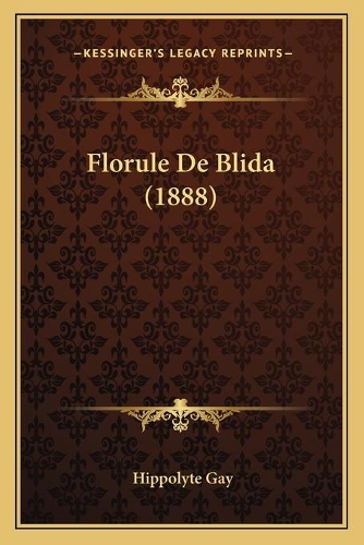 Florule De Blida (1888): (French)
