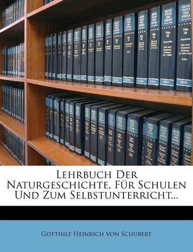 Lehrbuch Der Naturgeschichte, Fur Schulen Und Zum Selbstunterricht...