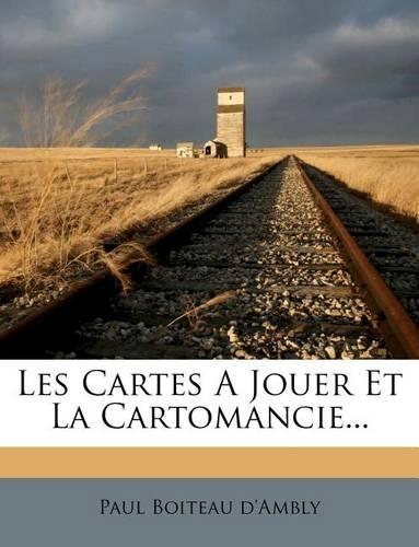Les Cartes a Jouer Et La Cartomancie...