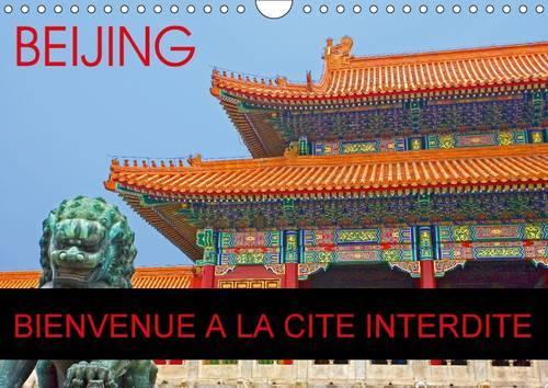 BEIJING BIENVENUE A LA CITE INTERDITE 2016