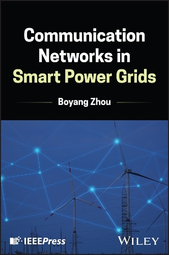 Communication Networks in Smart Power Grids
