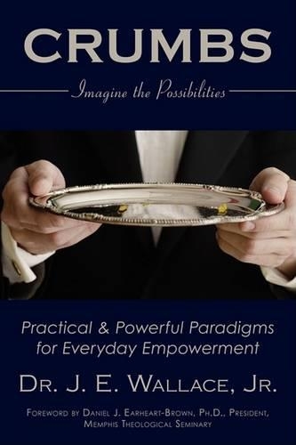 Crumbs: Imagine the Possibilities(English)