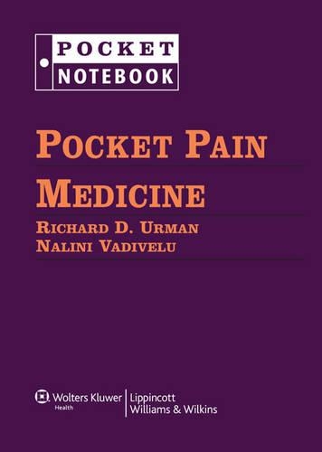 Pocket Pain Medicine: (Pocket Notebook)
