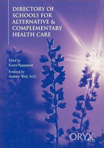 Directory of Schools for Alternative and Complementary Health Care