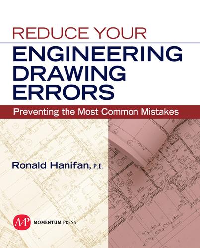 Reduce Your Engineering Drawing Errors: Preventing the Most Common Mistakes(English)