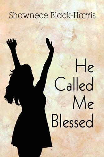 He Called Me Blessed: (English)