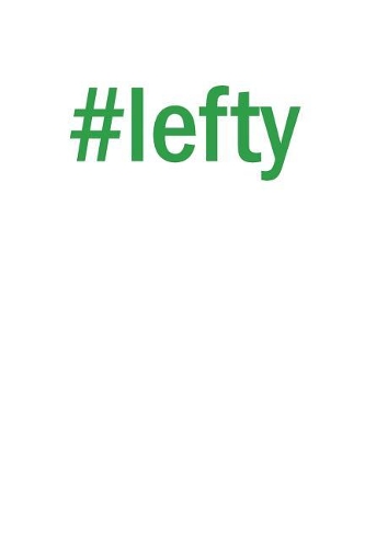 #lefty