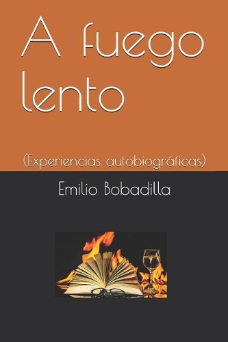 A Fuego Lento