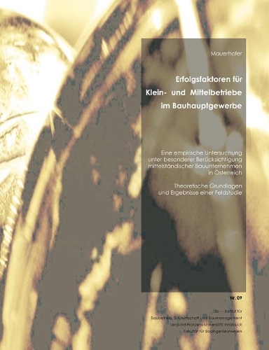 Erfolgsfaktoren für Klein- und Mittelbetriebe im Bauhauptgewerbe