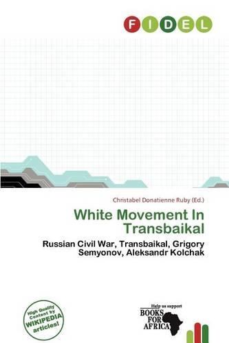 White Movement in Transbaikal