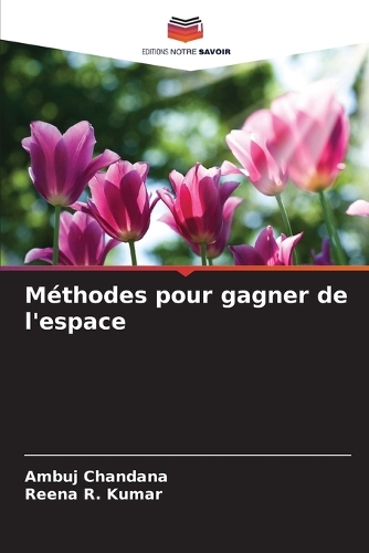 Méthodes pour gagner de l'espace