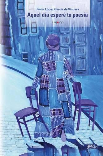 Aquel Dia Espere Tu Poesia