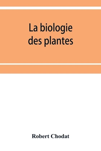 La biologie des plantes