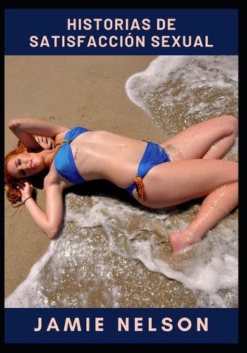 Historias de satisfacción sexual