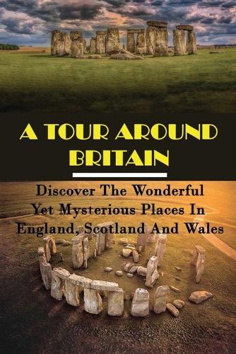 A Tour Around Britain